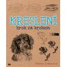 Kreslení krok za krokem
