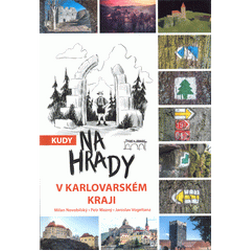 Kudy na hrady v Karlovarském kraji