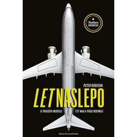 Let naslepo - O tragédii modelu 737 MAX a pádu Boeingu