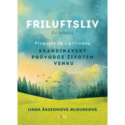 Friluftsliv - Skandinávský...