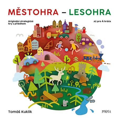 Městohra - Lesohra