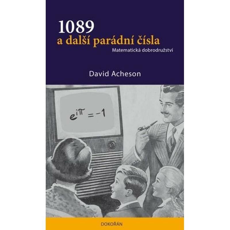 1089 a další parádní čísla - Matematická dobrodružství