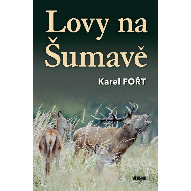 Lovy na Šumavě