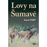 Lovy na Šumavě