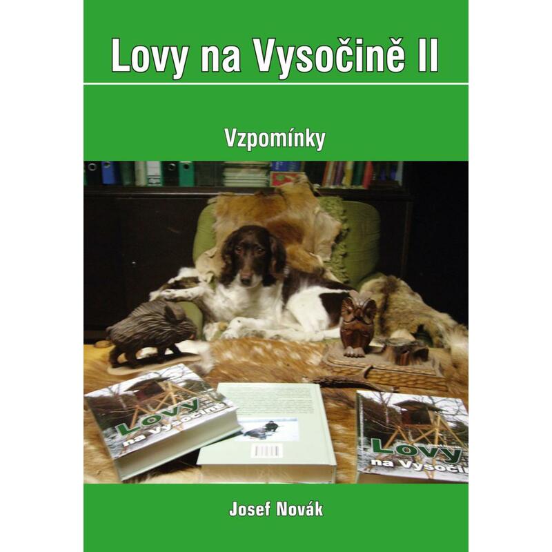 Lovy na Vysočině II. - Vzpomínky