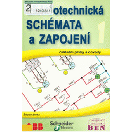 Elektrotechnická schémata a zapojení 1 - Základní prvky a obvody, elektrotechnické značky