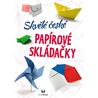 Skvělé české papírové skládačky