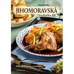 Jihomoravská kuchařka -...