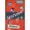 Neotvírat!!! Mrňavé!
