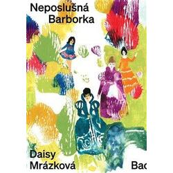 Neposlušná Barborka