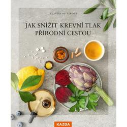 Jak snížit krevní tlak...