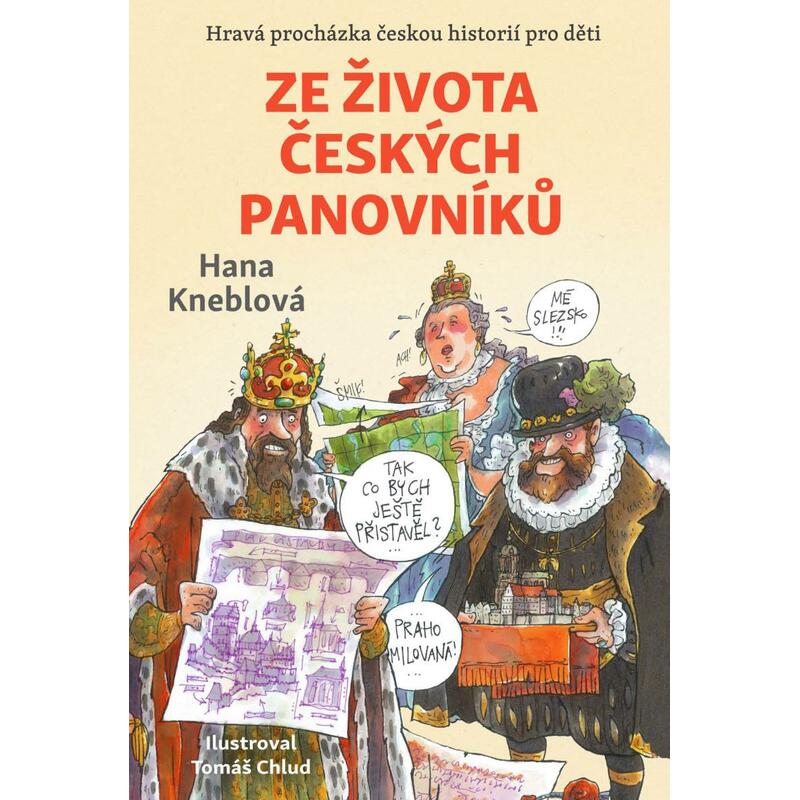 Ze života českých panovníků