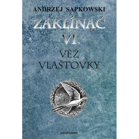 Zaklínač VI. - Věž vlaštovky