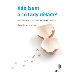 Kdo jsem a co tady dělám? -...