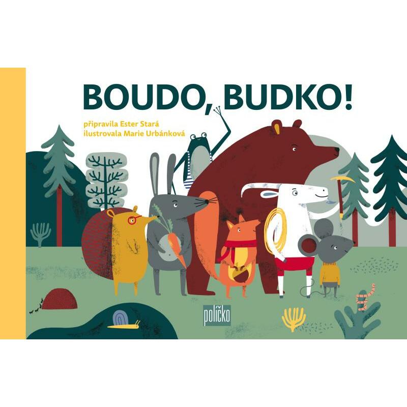 Boudo, budko!