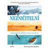 Nezničitelní - Pozoruhodné příběhy nejen z divočiny