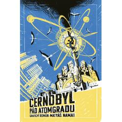 Černobyl - Grafický román