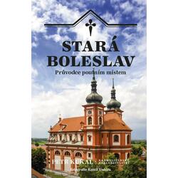 Stará Boleslav - Průvodce...