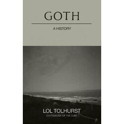 Goth: A History