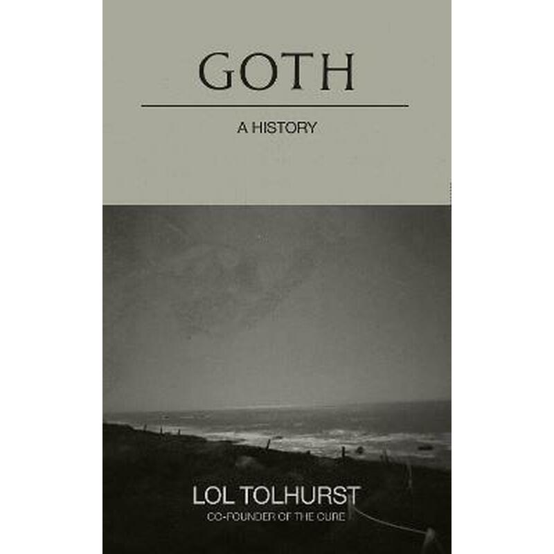 Goth: A History