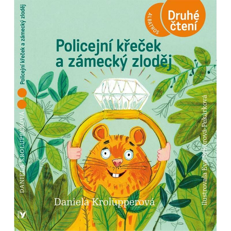 Policejní křeček a zámecký zloděj - Druhé čtení