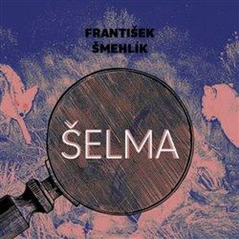 Šelma - 2 CDmp3 (Čte Marie Štípková)