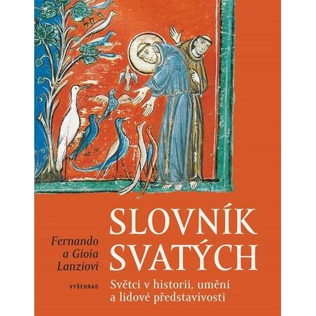 Slovník svatých - Světci v historii, umění a lidové představivosti