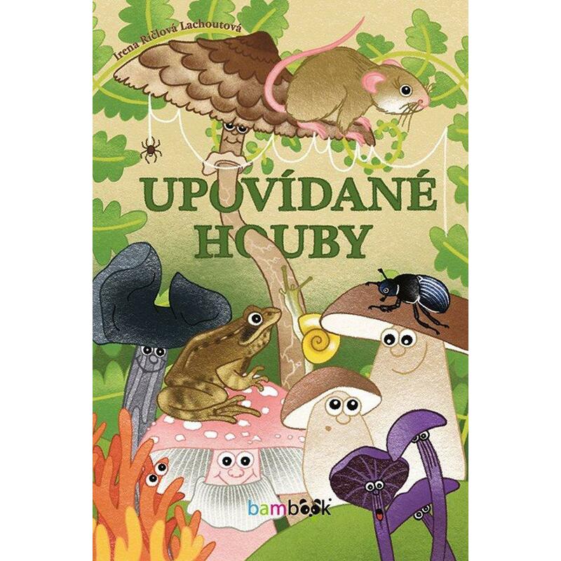 Upovídané houby