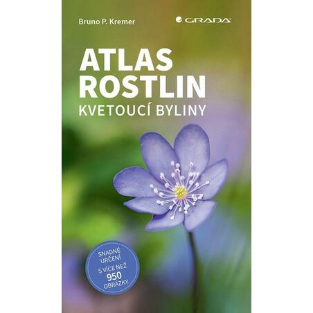 Atlas rostlin - Kvetoucí byliny