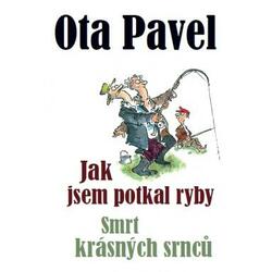Jak jsem potkal ryby / Smrt...