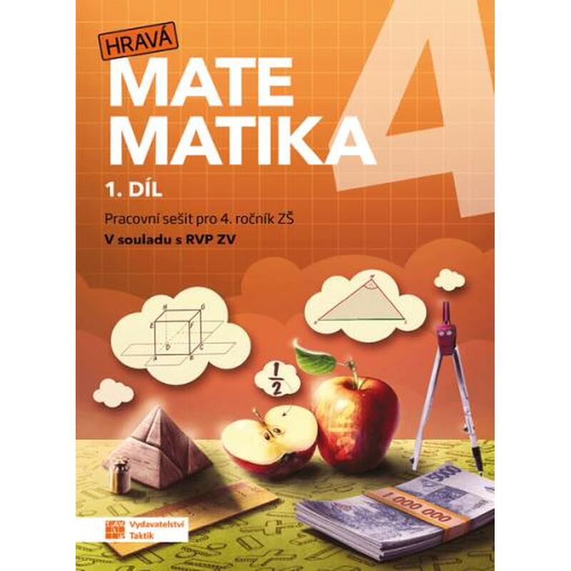 Hravá matematika 4 - Pracovní sešit 1. díl