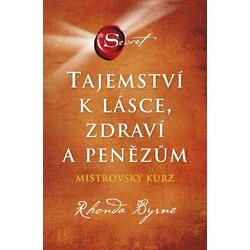 Tajemství k lásce, zdraví a...