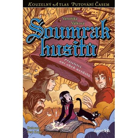 Soumrak husitů - Přátelství ani oheň nezdolá