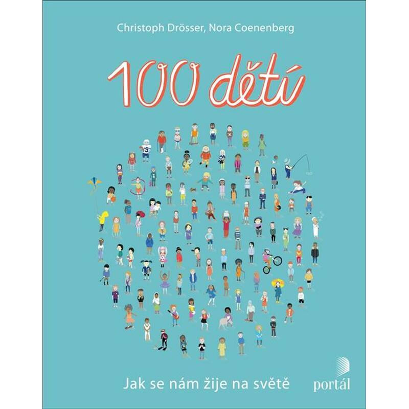 100 dětí - Jak se nám žije na světě
