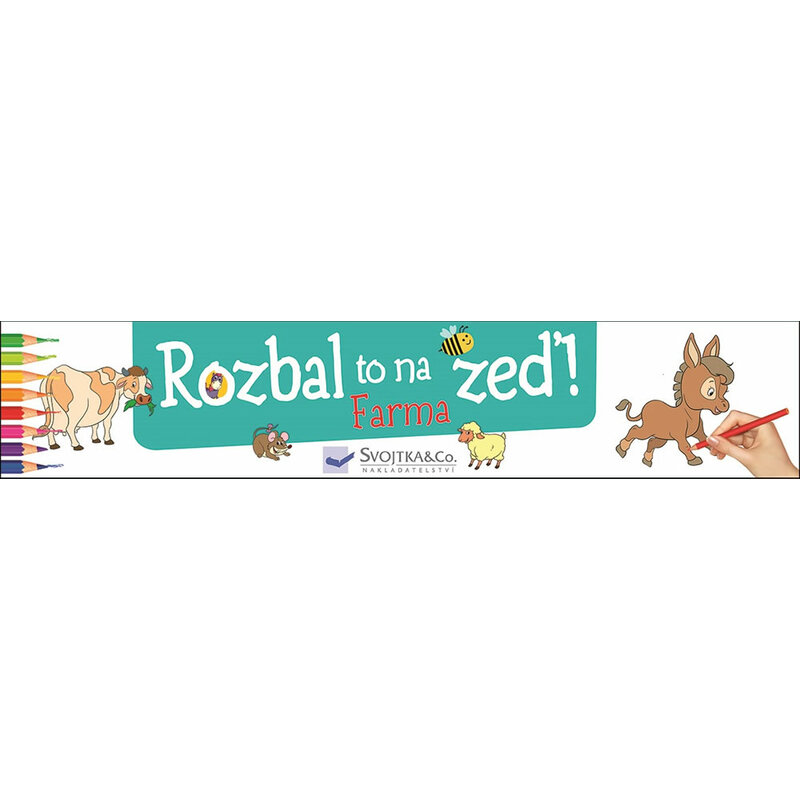 Rozbal to na zeď - Farma