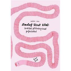 Smolný život žížal - krátké...
