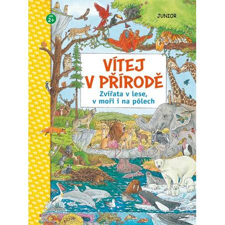 Vítej v přírodě - Zvířata v lese, v moři i na pólech