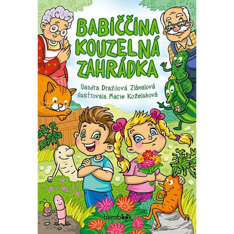 Babiččina kouzelná zahrádka