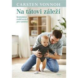 Na tátovi záleží -...