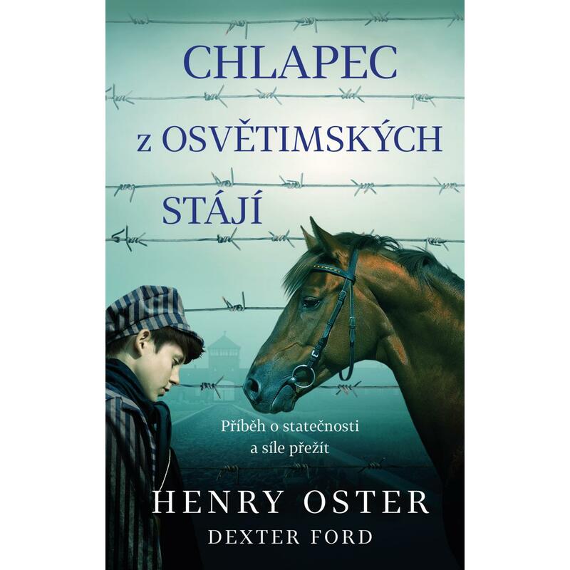 Chlapec z osvětimských stájí