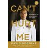 Can´t Hurt Me : Master Your Mind and Defy the Odds - Clean Edition