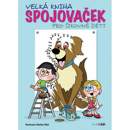 Velká kniha spojovaček pro šikovné děti