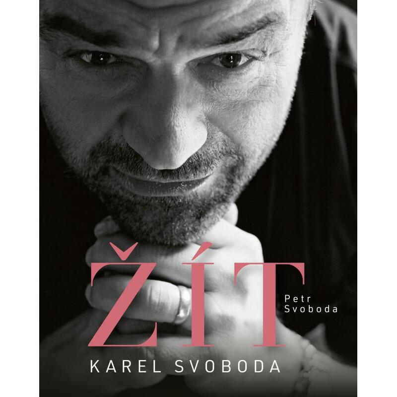 Karel Svoboda – Žít