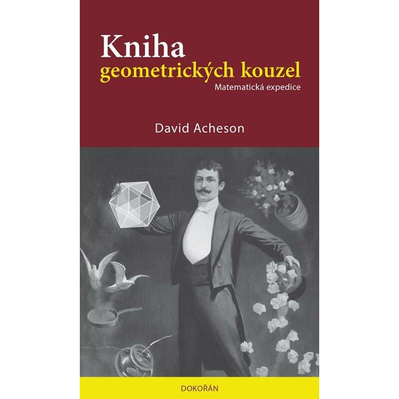Kniha geometrických kouzel - Matematická expedice