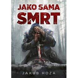 Jako sama smrt