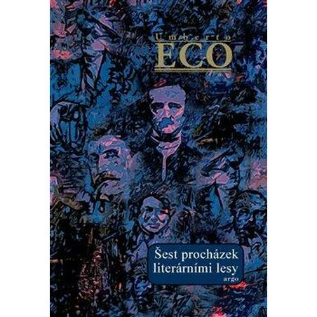 Šest procházek literárními lesy