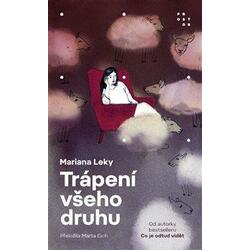 Trápení všeho druhu