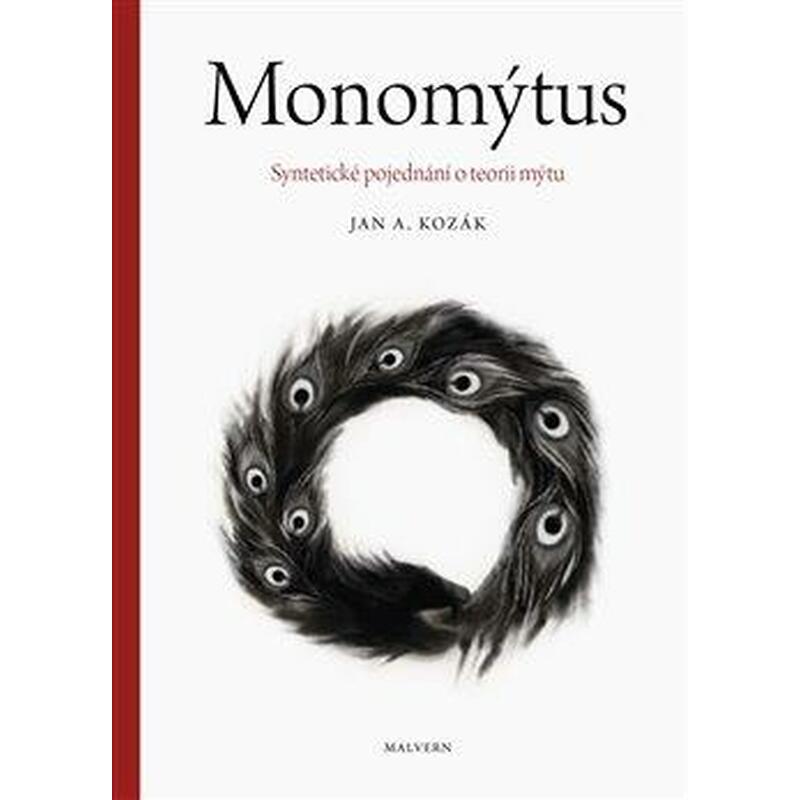 Monomýtus - Syntetické pojednání o teorii mýtu