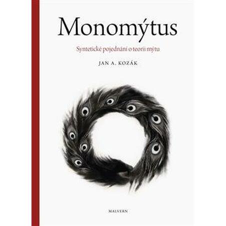 Monomýtus - Syntetické pojednání o teorii mýtu