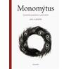 Monomýtus - Syntetické pojednání o teorii mýtu